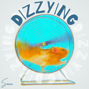 Album Dizzying from Sami DiMouro