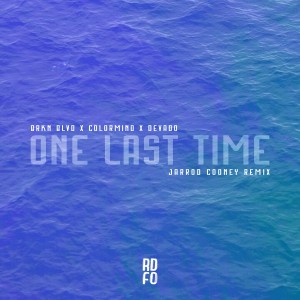 BRKN BLVD的專輯One Last Time (Jarrod Cooney Remix)