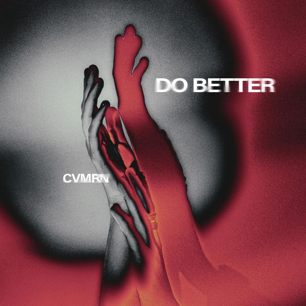 Do Better (Extended Mix)