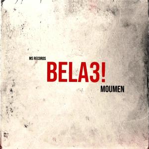 Moumen的專輯BELA3! (Freestyle)