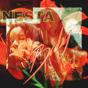ดาวน์โหลดและฟังเพลง Baby พร้อมเนื้อเพลงจาก Nesta
