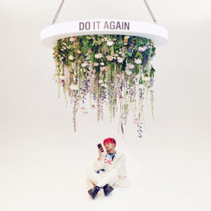收聽No Rome的Do It Again (Explicit)歌詞歌曲