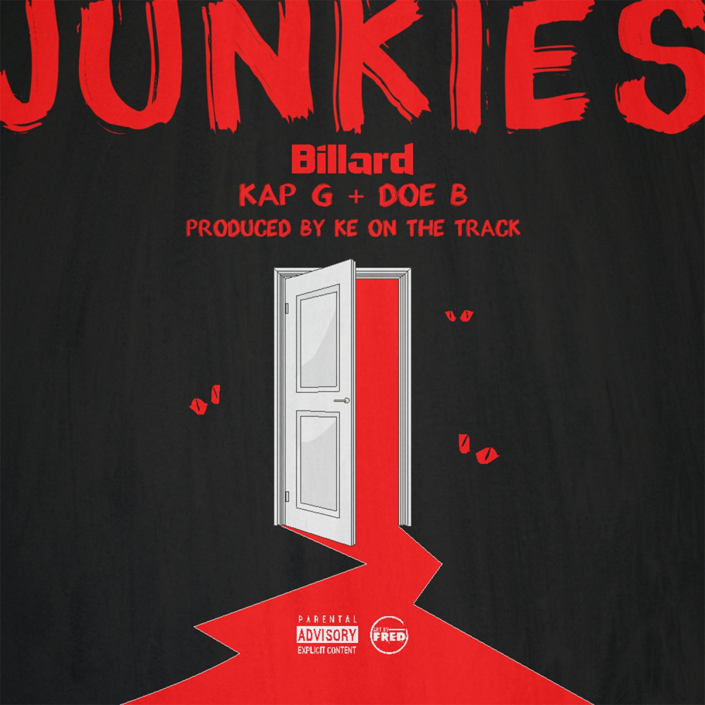 Junkies (Explicit)