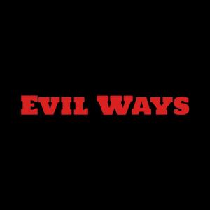 อัลบัม Evil ways (Explicit) ศิลปิน EWW VICE