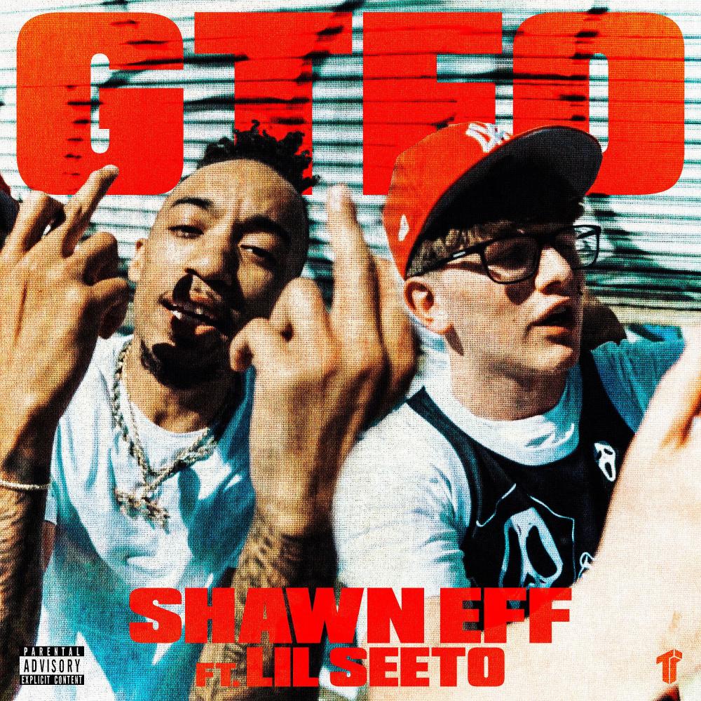 GTFO (feat. Lil Seeto) (Explicit)