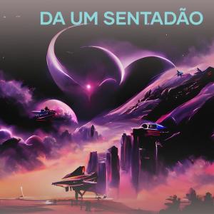 Listen to Da um Sentadão (Explicit) song with lyrics from Os Meninos 011