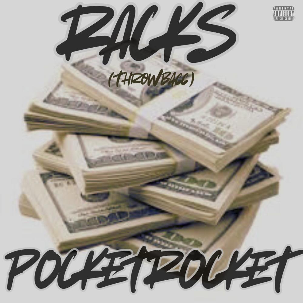 Racks (Throwbacc) (Explicit)