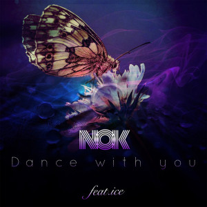 Album Dance with you oleh Nok