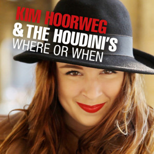 The Houdini's的專輯Where Or When