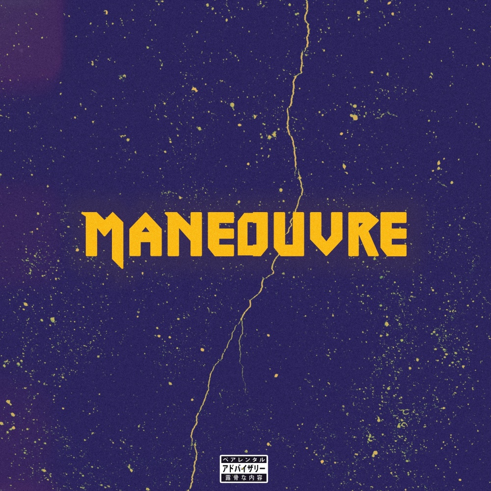 Manoeuvre (Explicit)