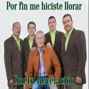 Dengarkan lagu Por el Desamor nyanyian Dueto Revelacion dengan lirik