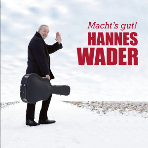 Hannes Wader的專輯Macht's gut!