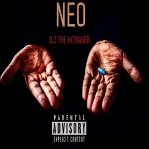 Dengarkan Neo (Explicit) lagu dari O.Z the Hitmaker dengan lirik