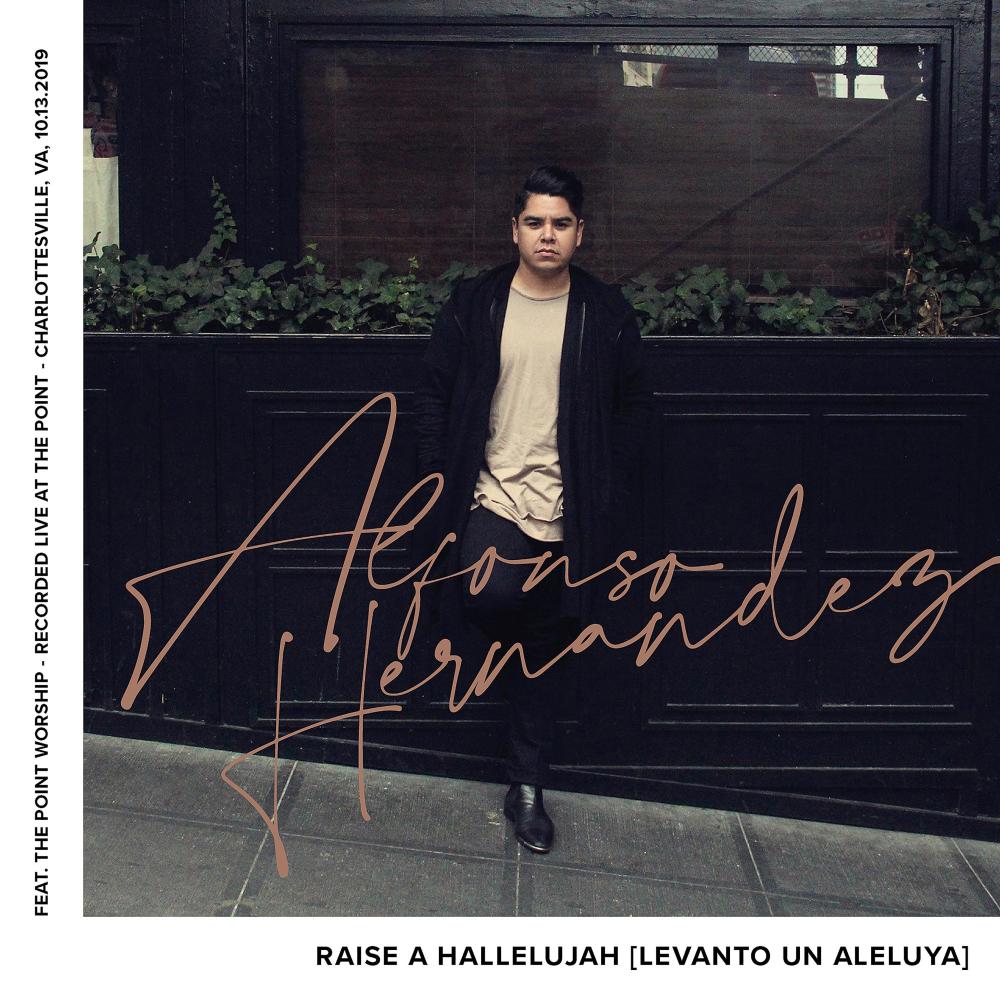 Raise a Hallelujah (feat. The Point Worship) [Levanto Un Aleluya] (Live)
