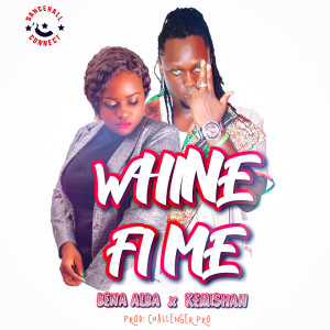Album Whine Fi Me (Explicit) oleh Kemishan