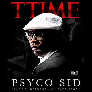 收聽Psyco Sid的Psyco歌詞歌曲