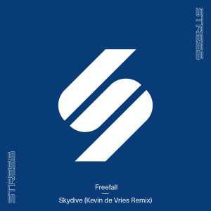 Listen to Skydive (Kevin de Vries Remix) song with lyrics from Freefall