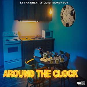 Album Around the Clock (Explicit) from Quiet Money Dot