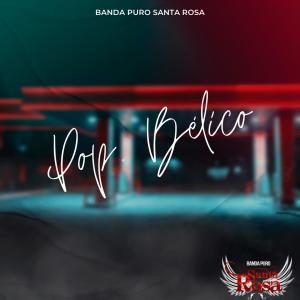 ดาวน์โหลดและฟังเพลง Pop Bélico: Ella Baila Sola/Amg/Fin De Semana (Explicit) พร้อมเนื้อเพลงจาก Banda Puro Santa Rosa