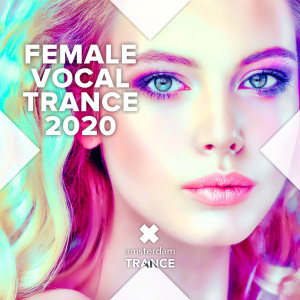 Female Vocal Trance 2020 dari Various Artists