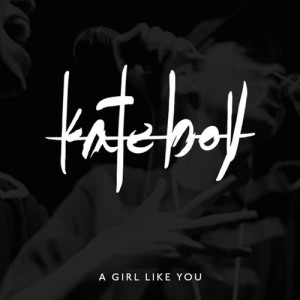 收聽Kate Boy的A Girl Like You歌詞歌曲
