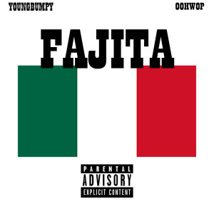 Album Fajita (Explicit) from 