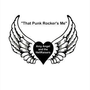 收聽Amy Angel and the HellRaisers的That Punk Rocker's Me歌詞歌曲