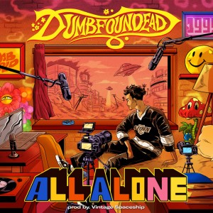 Dumbfoundead的專輯All Alone