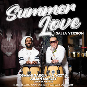 Album Summer Love (Salsa Version) from Osmani Garcia "La Voz"
