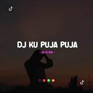 Album DJ KU PUJA PUJA STYLE ENAKEUN from Zio DJ