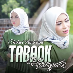 Tabaok Hanyuik dari Chika Andriani