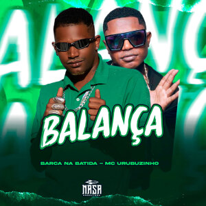 Album Balança (Explicit) from Barca Na Batida