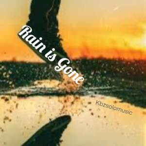 ดาวน์โหลดและฟังเพลง rain is gone (Explicit) พร้อมเนื้อเพลงจาก Kbzsolomusic