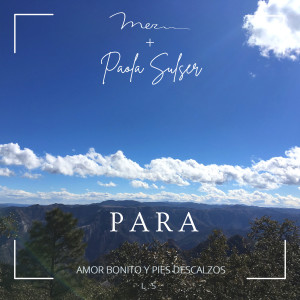 อัลบัม Para (Amor Bonito y Pies Descalzos) ศิลปิน Mer