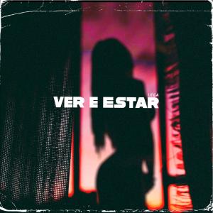 收聽Lega的Ver E Estar歌詞歌曲