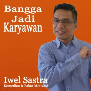 Listen to Bangga Jadi Karyawan (口白) song with lyrics from Iwel Sastra
