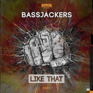 Album LIKE THAT oleh Bassjackers & Dyro