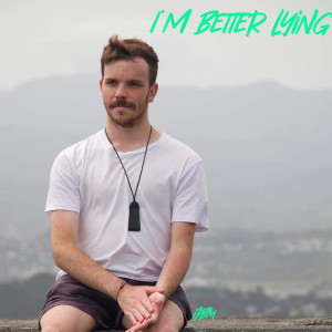 Album I'm Better Lying from 