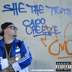 Capo Cheeze的專輯She the Truth (Explicit)