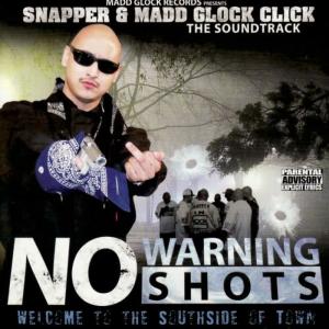 Madd Glock Click的專輯No Warning Shot