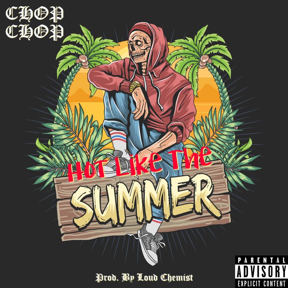 Hot Like The Summer (Explicit)