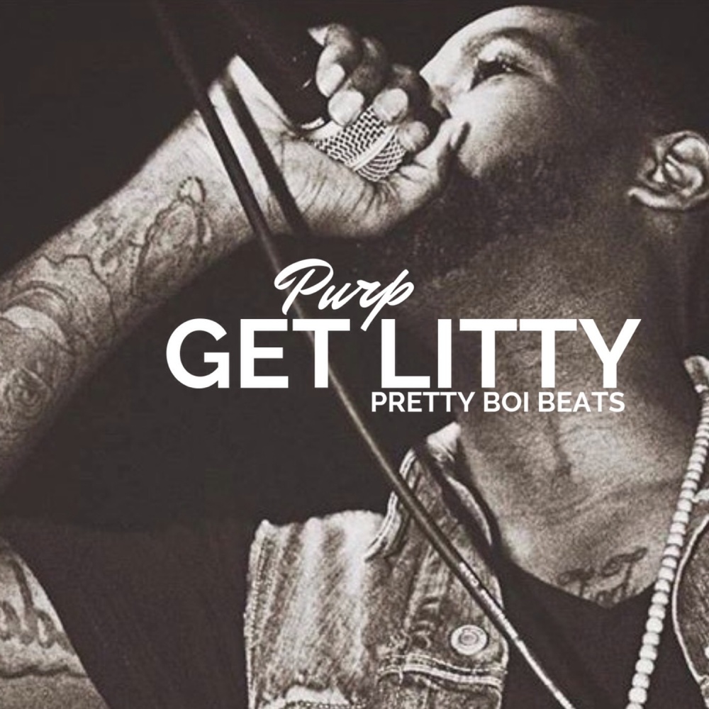 Get Litty (Explicit)