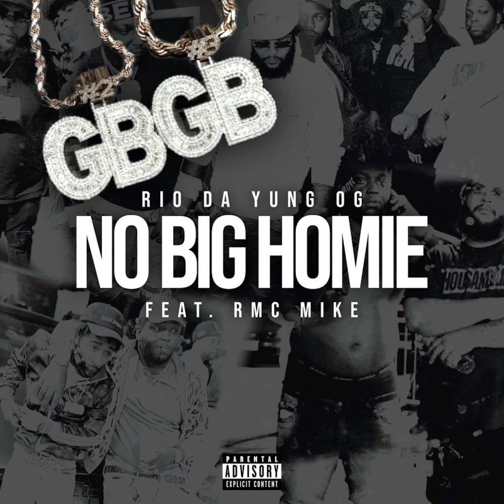 No Big Homie (Explicit)