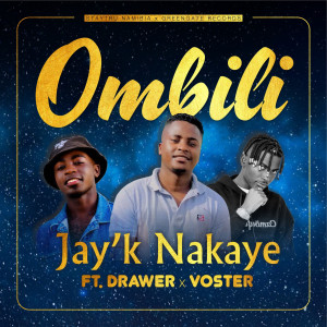 Jay'K Nakaye的专辑Ombili