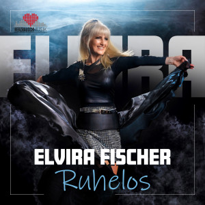 Elvira Fischer的專輯Ruhelos