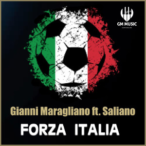 收听Gianni Maragliano的Forza Italia歌词歌曲