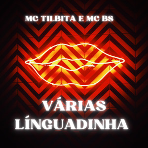收聽MC BS的Línguadinha (Explicit)歌詞歌曲