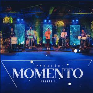 ดาวน์โหลดและฟังเพลง Valeu / Mega Star / Telegrama / Ta Vendo Aquela Lua / Livre pra Voar / A Gente Faz a Festa / Tchau e Bença พร้อมเนื้อเพลงจาก Grupo Pyração