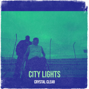 Listen to City Lights song with lyrics from Crystal Clear