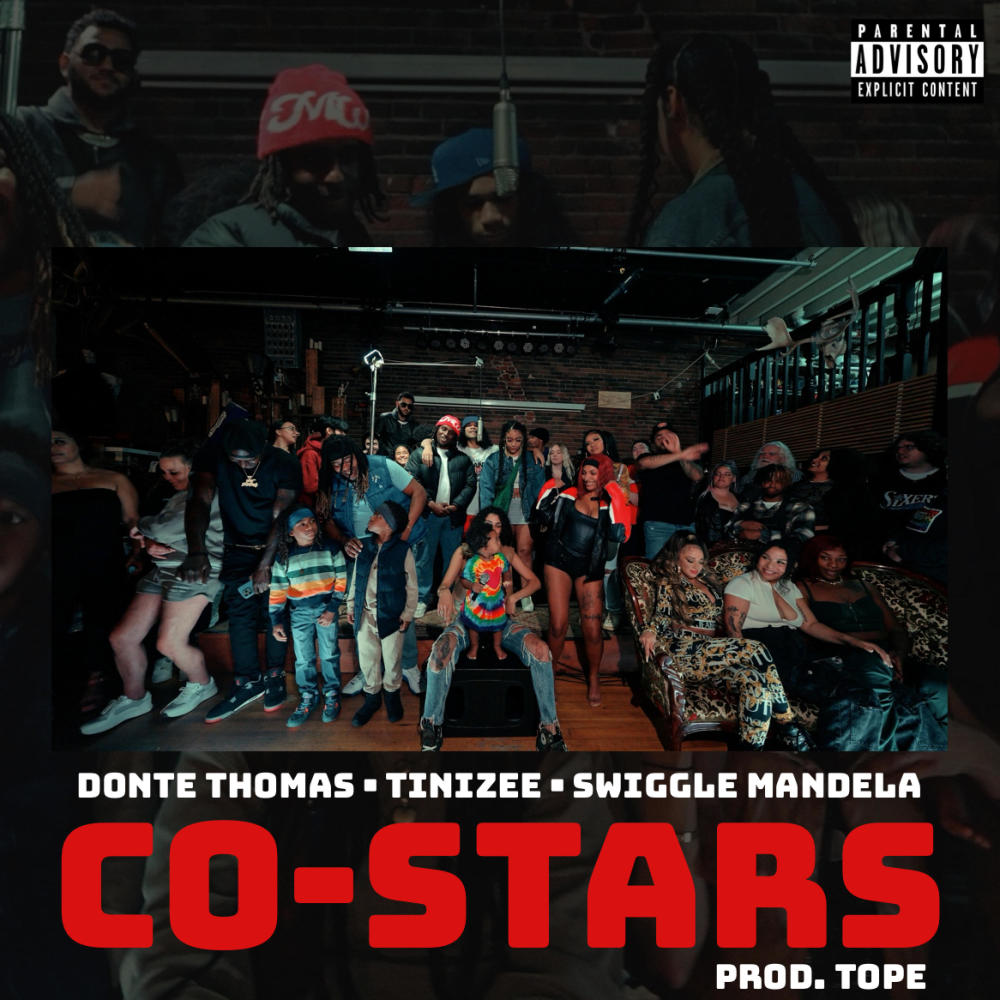 CO-STARS (feat. Tinizeee & Donte Thomas) (Explicit)